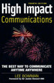Book cover of: High Impact Communications. By: Lee Bowman
