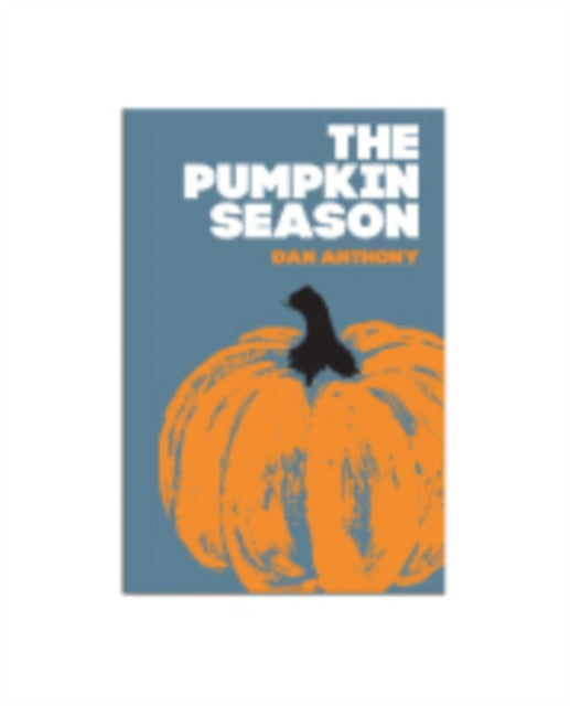 Pumpkin Season 9781903110805 ANTHONY
