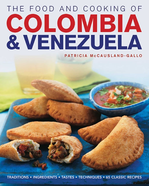 Book cover of: Food and Cooking of Colombia and Venezuela