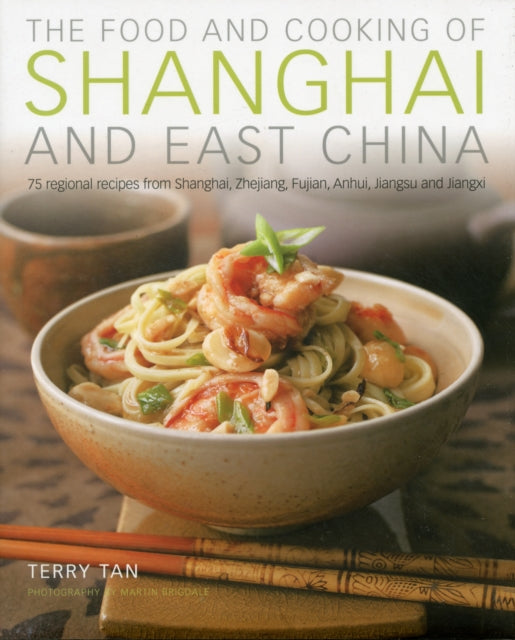 Book cover of: Food & Cooking of Shanghai & East China