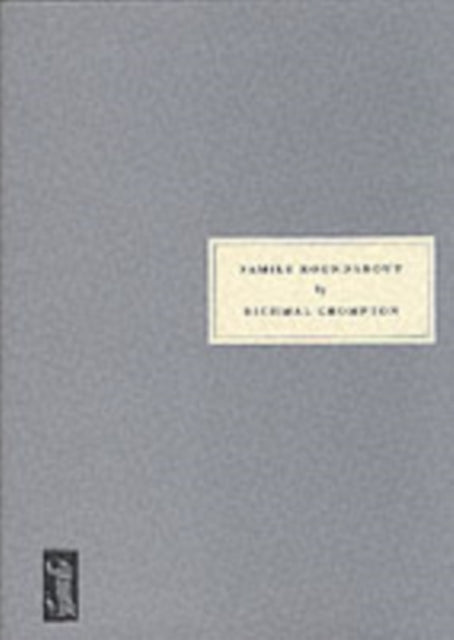 Book cover of: Family Roundabout. By: Richmal Crompton