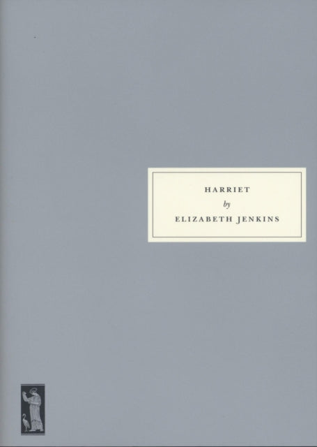 Book cover of: Harriet. By: Elizabeth Jenkins