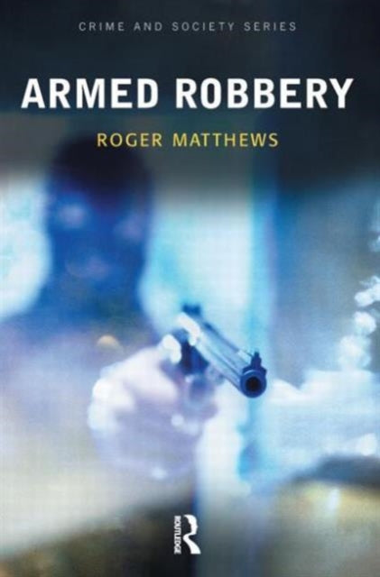 Book cover of: Armed Robbery