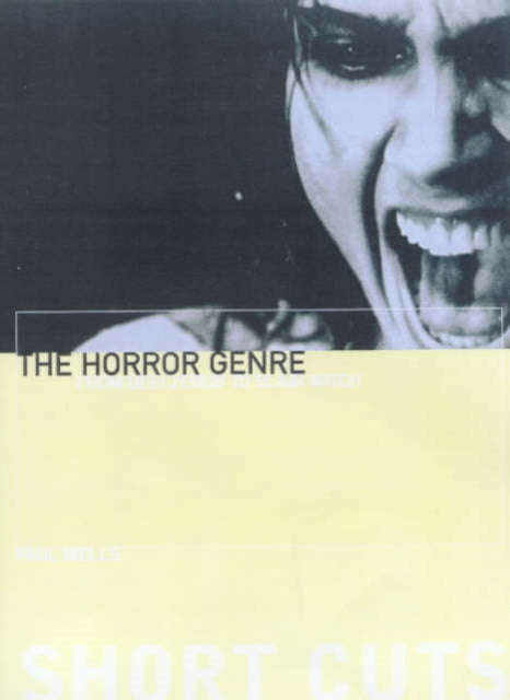 Book cover of: Horror Genre – From Beelzebub to Blair Witch. By: Paul Wells