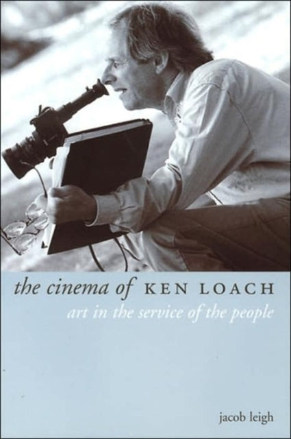 Book cover of: Cinema of Ken Loach. By: Jacob Leigh
