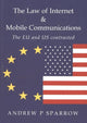 Book cover of: Law of Internet & Mobile Communications. By: Andrew Sparrow