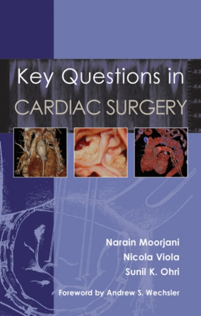 Book cover of: Key Questions in Cardiac Surgery
