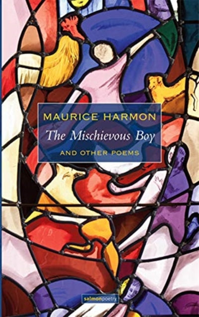 Book cover of: Mischievous Boy and Other Poems. By: Maurice Harmon