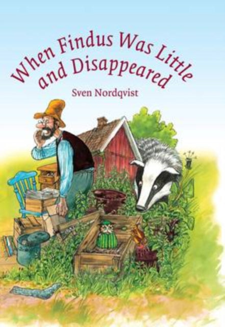 Book cover of: When Findus Was Little and Disappeared
