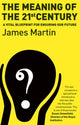 Book cover of: Meaning Of The 21st Century. By: James Martin sj