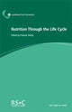 Book cover of: Nutrition Through the Life Cycle. By: P. Shetty