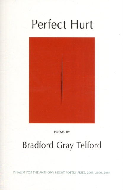 Book cover of: Perfect Hurt. By: Bradford Telford