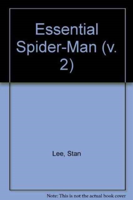 Book cover of: Essential Amazing Spider-Man Vol.2. By: Stan Lee