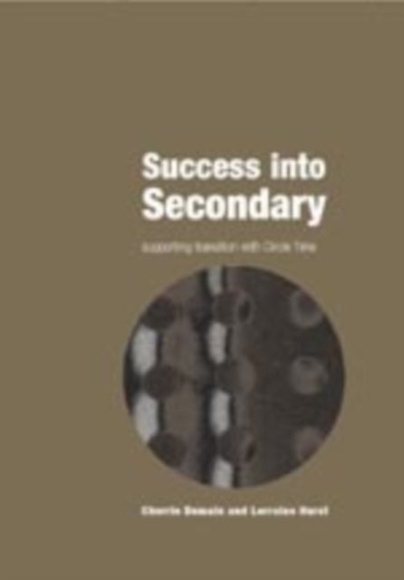 Book cover of: Success into Secondary. By: Cherrie Demain