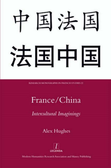 Book cover of: France/China. By: Alex Hughes
