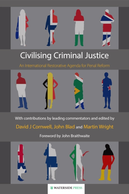 Book cover of: Civilising Criminal Justice. By: Martin Wright