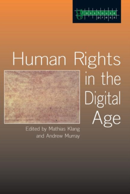 Book cover of: Human Rights in the Digital Age. By: Mathias Klang