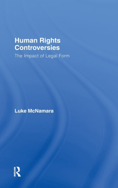 Book cover of: Human Rights Controversies. By: Luke McNamara