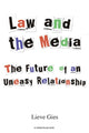 Book cover of: Law and the Media. By: Lieve Gies