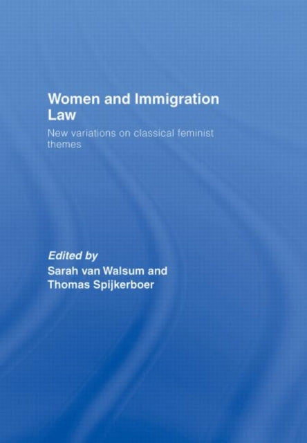 Book cover of: Women and Immigration Law. By: Sara Van Walsum
