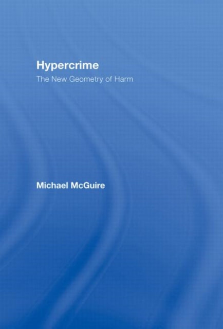 Book cover of: Hypercrime. By: Michael McGuire undifferentiated