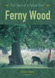 Book cover of: Ferny Wood. By: Patricia Sibley