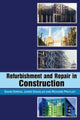 Book cover of: Refurbishment and Repair in Construction. By: David Doran