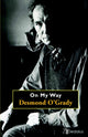 Book cover of: On My Way. By: Desmond O'Grady