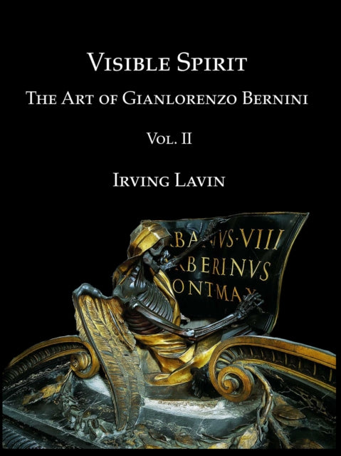 Book cover of: Visible Spirit, Vol. II. By: Irving Lavin