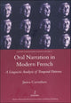 Book cover of: Oral Narration in Modern French. By: Janice Carruthers