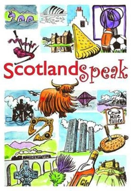 Book cover of: ScotlandSpeak. By: Catherine Brown