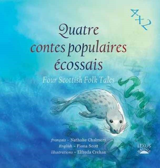 Book cover of: Quatre Contes Populaires Ecossais