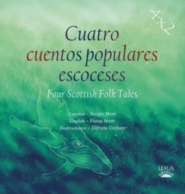 Book cover of: Cuatro cuentos populares escoceses