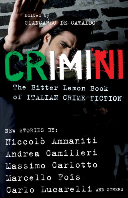Book cover of: Crimini. By: Niccolò Ammaniti, Giancarlo De Cataldo