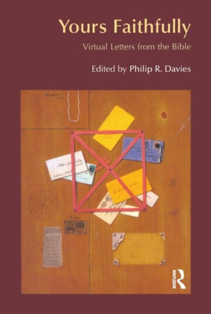 Book cover of: Yours Faithfully. By: Philip R. Davies
