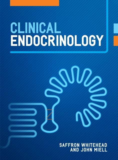 Book cover of: Clinical Endocrinology. By: John Miell