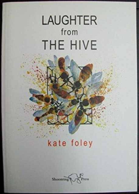 Book cover of: Laughter from the Hive