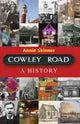 Book cover of: Cowley Road. By: Annie Skinner