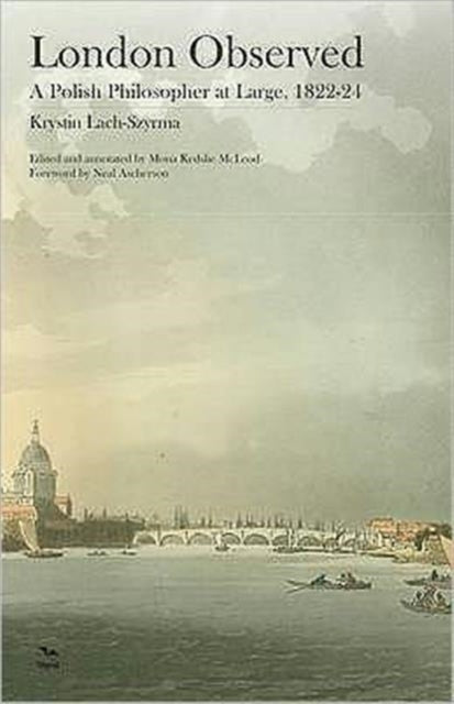 Book cover of: London Observed. By: Krystyn Lach-Szyrma