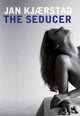 Book cover of: Seducer. By: Jan Kjaerstad
