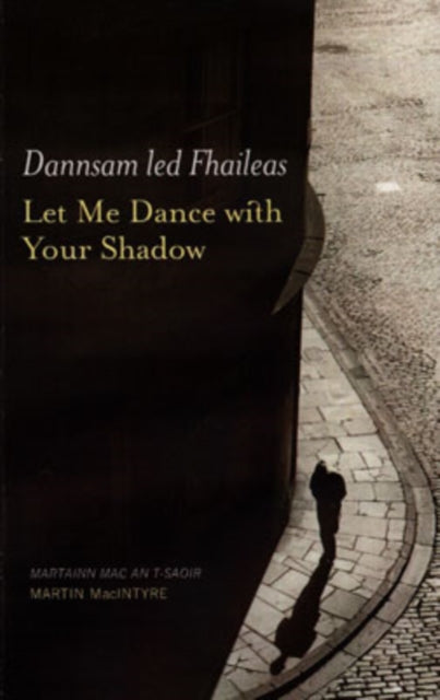 Book cover of: Dannsam led Fhaileas. By: Martin MacIntyre