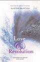 Book cover of: Love and Revolution. By: Alastair McIntosh