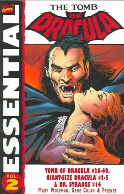 Book cover of: Essential Tomb Of Dracula Vol.2. By: Marv Wolfman