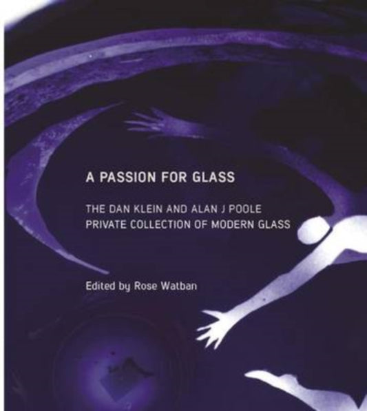 Book cover of: Passion for Glass. By: Rose Watban