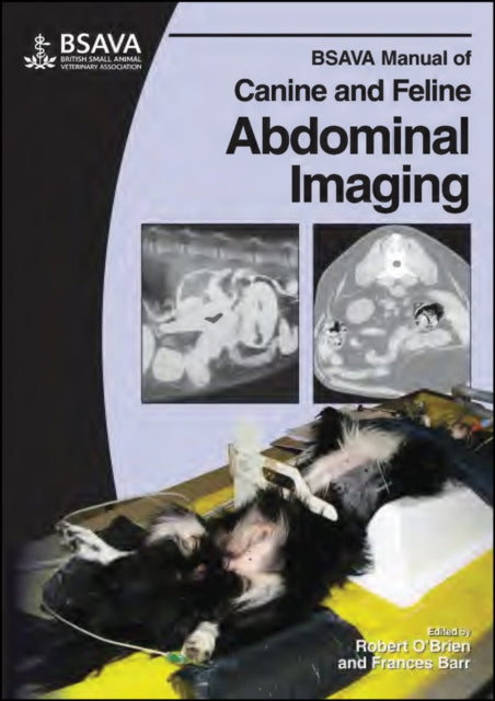 Book cover of: BSAVA Manual of Canine and Feline Abdominal Imaging