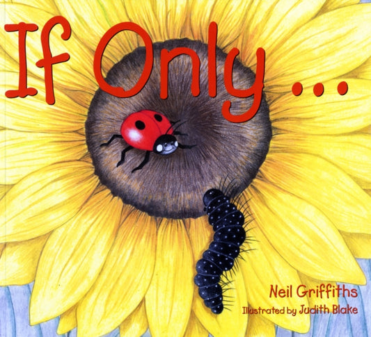 Book cover of: If Only. By: Neil Griffiths