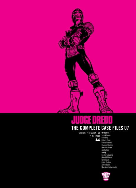 Book cover of: Judge Dredd: The Complete Case Files 07. By: John Wagner