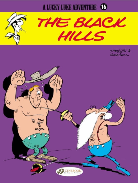 Book cover of: Lucky Luke 16 - The Black Hills. By: René Goscinny