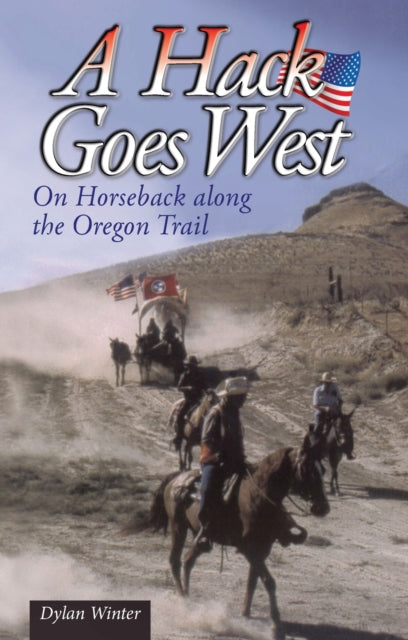 Book cover of: Hack Goes West. By: Dylan Winter