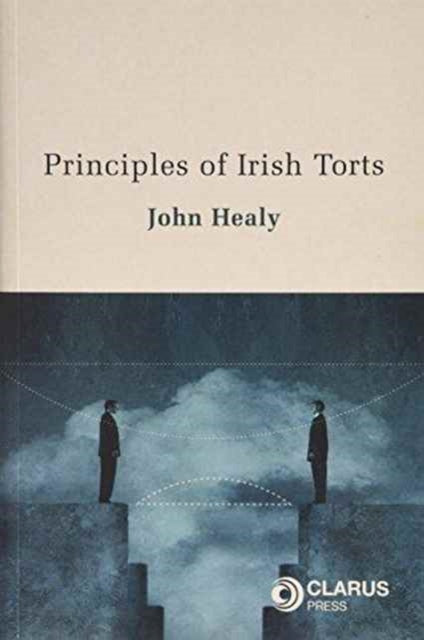 Book cover of: Principles of Irish Torts. By: Healy, John (Barrister-at-law)
